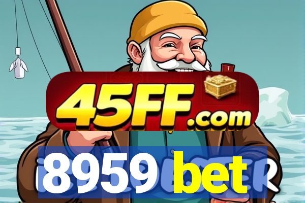 8959 bet